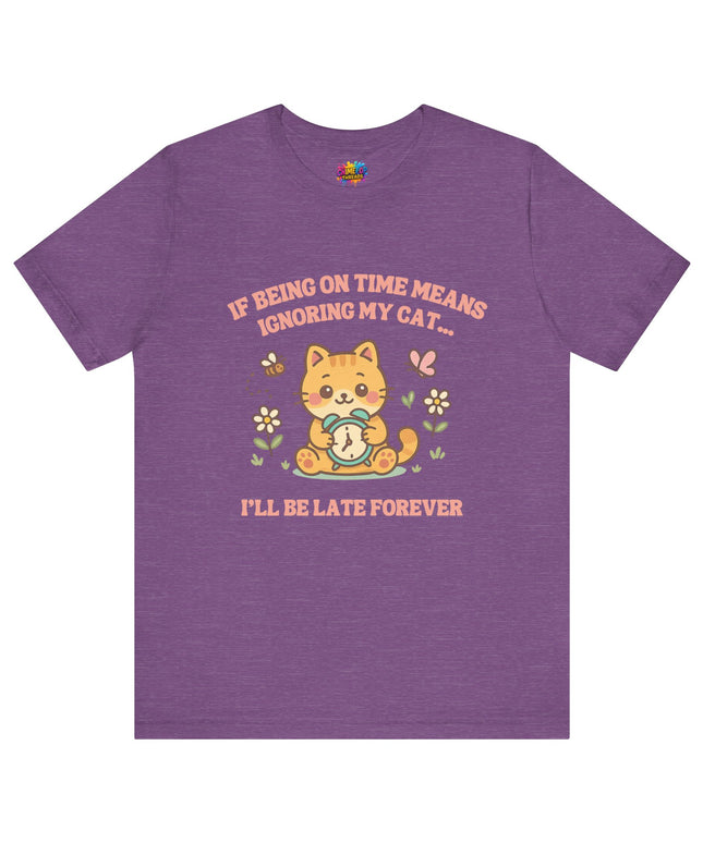 Late Forever Cat Tee