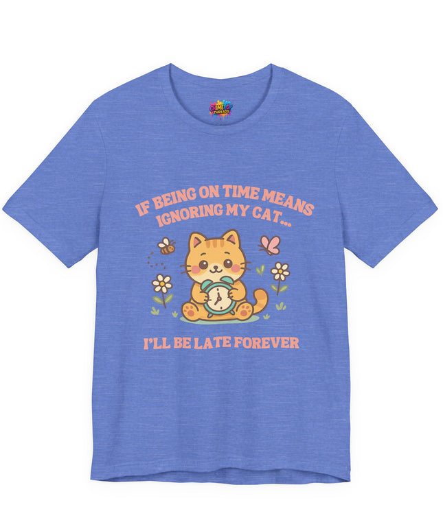 Late Forever Cat Tee