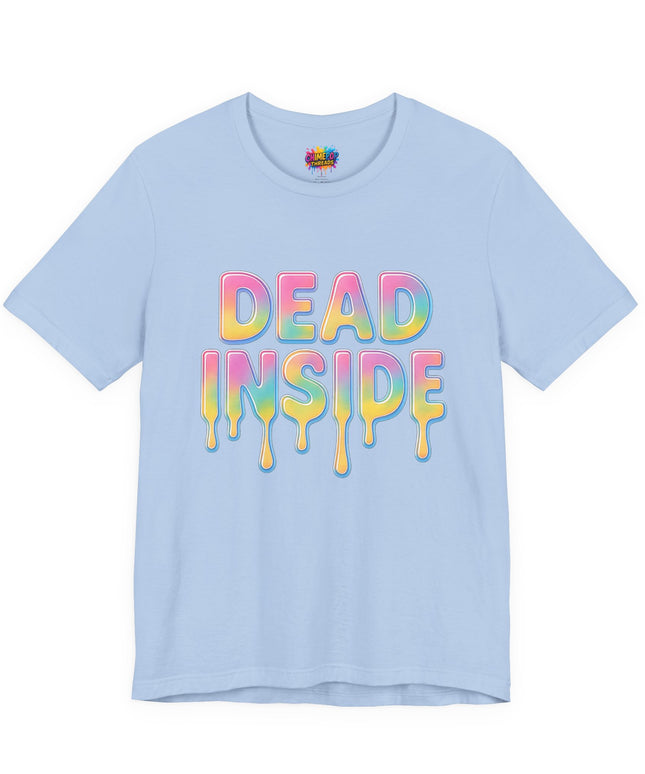 Dead Inside Rainbow Pastel Drip Tee