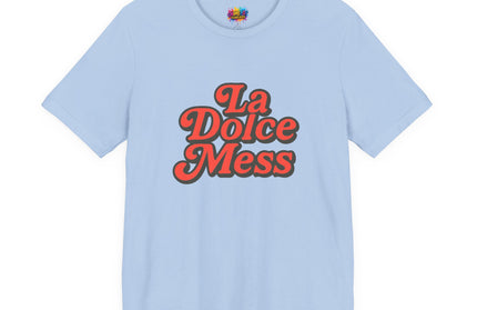 La Dolce Mess Retro Tee