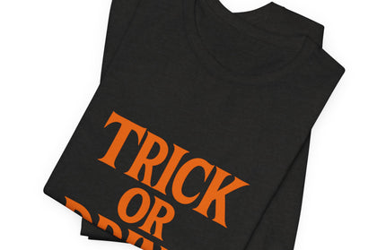 Trick Or Drink Tee