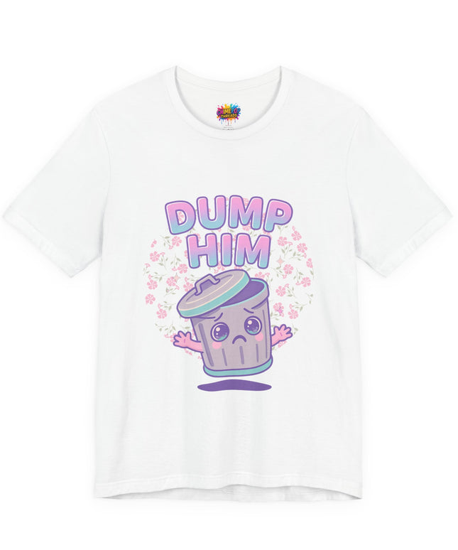 Dump Him Trash Can Tee