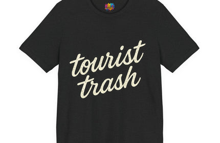Tourist Trash Script Tee