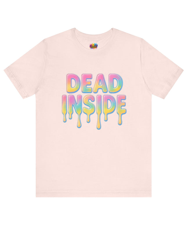 Dead Inside Rainbow Pastel Drip Tee
