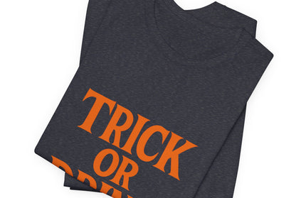 Trick Or Drink Tee