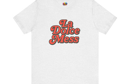 La Dolce Mess Retro Tee
