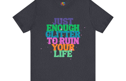 Just Enough Glitter Tee
