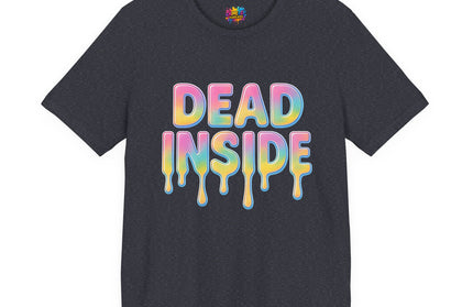 Dead Inside Rainbow Pastel Drip Tee