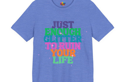 Just Enough Glitter Tee