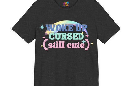 Woke Up Cursed Rainbow Tee OOO Cute Kawaii Pastel Quote T-Shirt