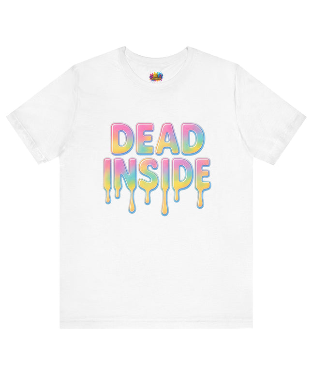 Dead Inside Rainbow Pastel Drip Tee