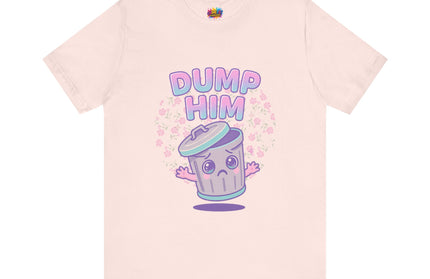 Dump Him Trash Can Tee