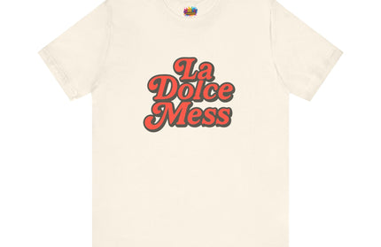 La Dolce Mess Retro Tee