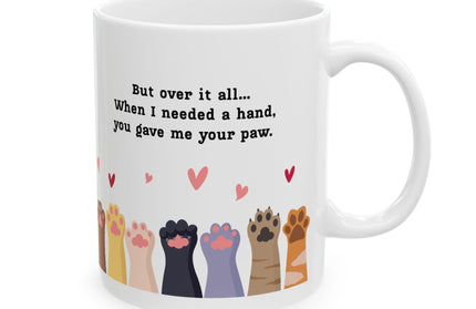 Love Hurts, But He’s Worth It (My Cat) Mug (11oz.)