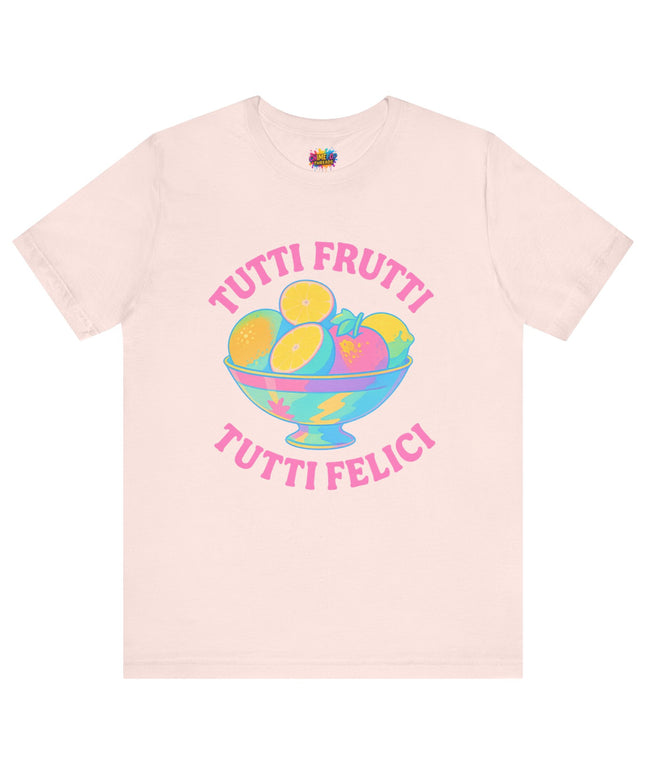 ALL FRUIT, ALL HAPPY | TUTTI FRUTTI TEE