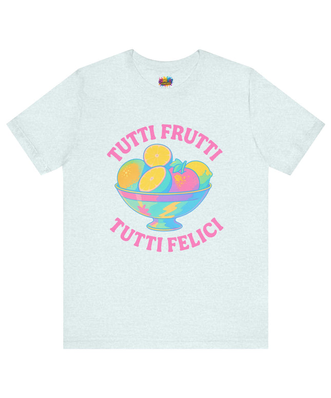 ALL FRUIT, ALL HAPPY | TUTTI FRUTTI TEE