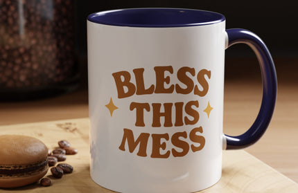 BLESS THIS MESS FUNNY COFFEE MUG CHIMEPOP ORIGINAL