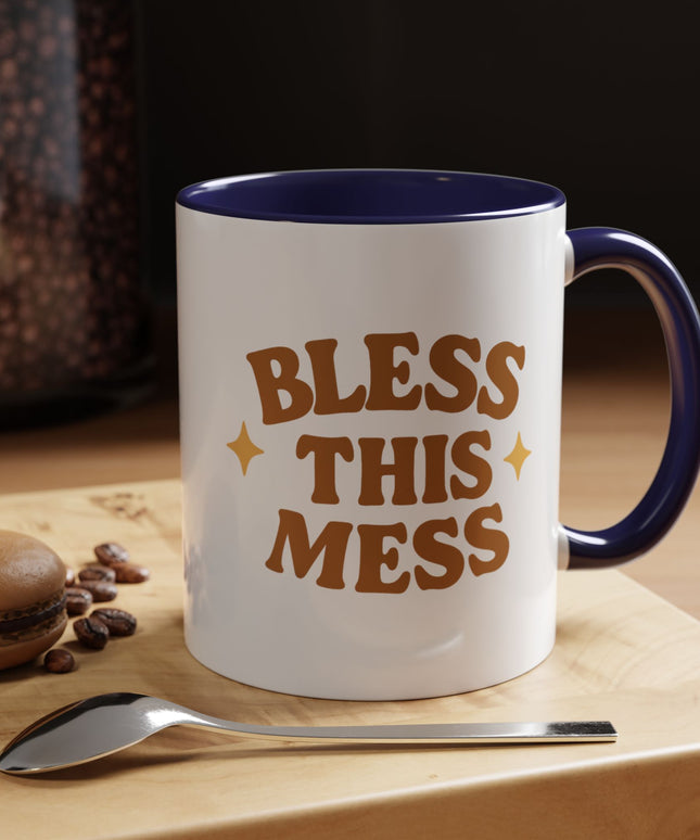 BLESS THIS MESS FUNNY COFFEE MUG CHIMEPOP ORIGINAL