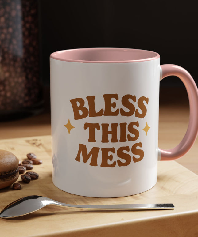 BLESS THIS MESS FUNNY COFFEE MUG CHIMEPOP ORIGINAL
