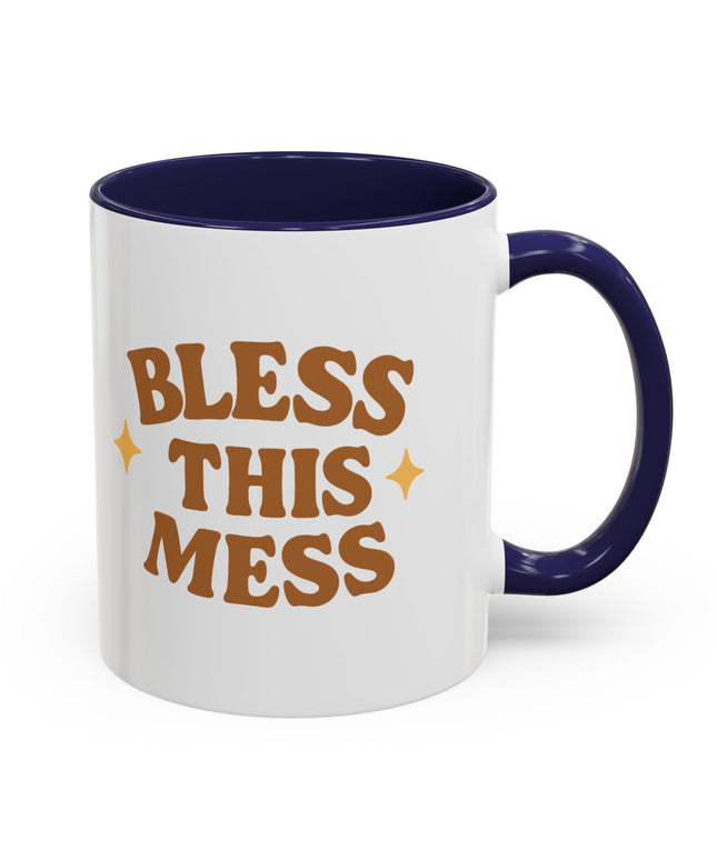 BLESS THIS MESS FUNNY COFFEE MUG CHIMEPOP ORIGINAL