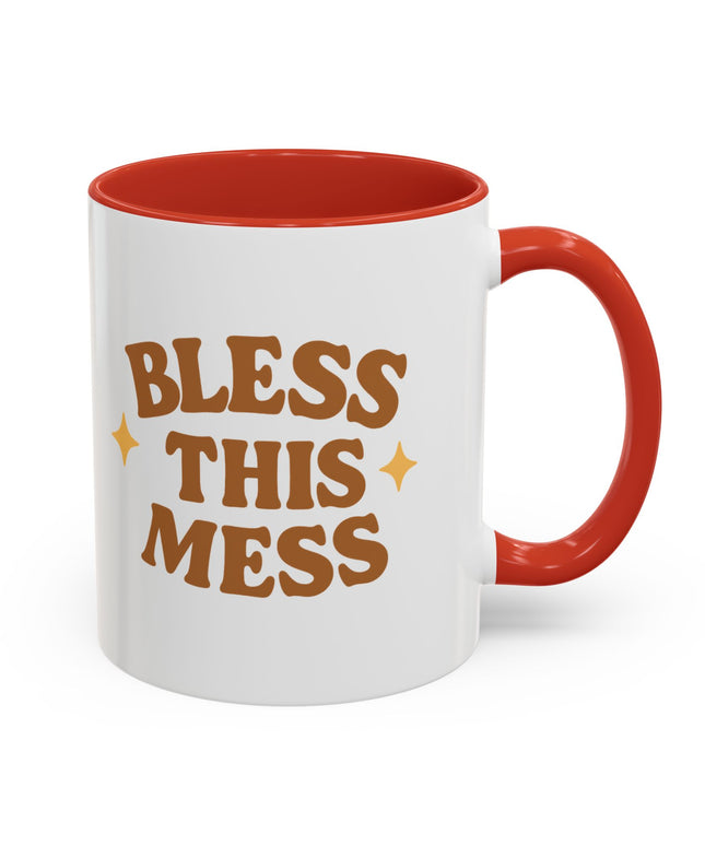 BLESS THIS MESS FUNNY COFFEE MUG CHIMEPOP ORIGINAL