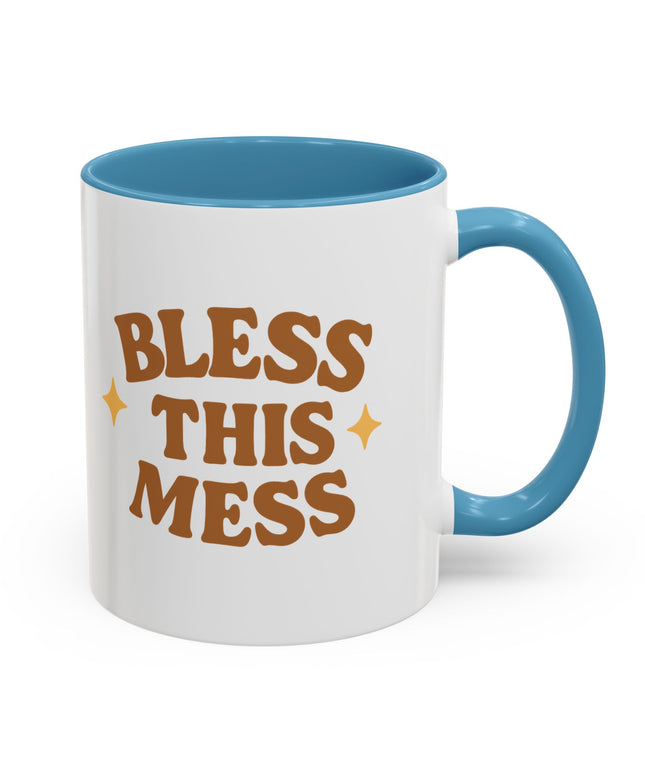 BLESS THIS MESS FUNNY COFFEE MUG CHIMEPOP ORIGINAL