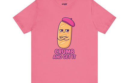Crumb & Get It T-Shirt