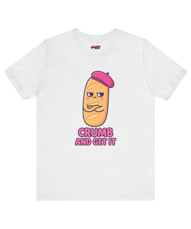 Crumb & Get It T-Shirt