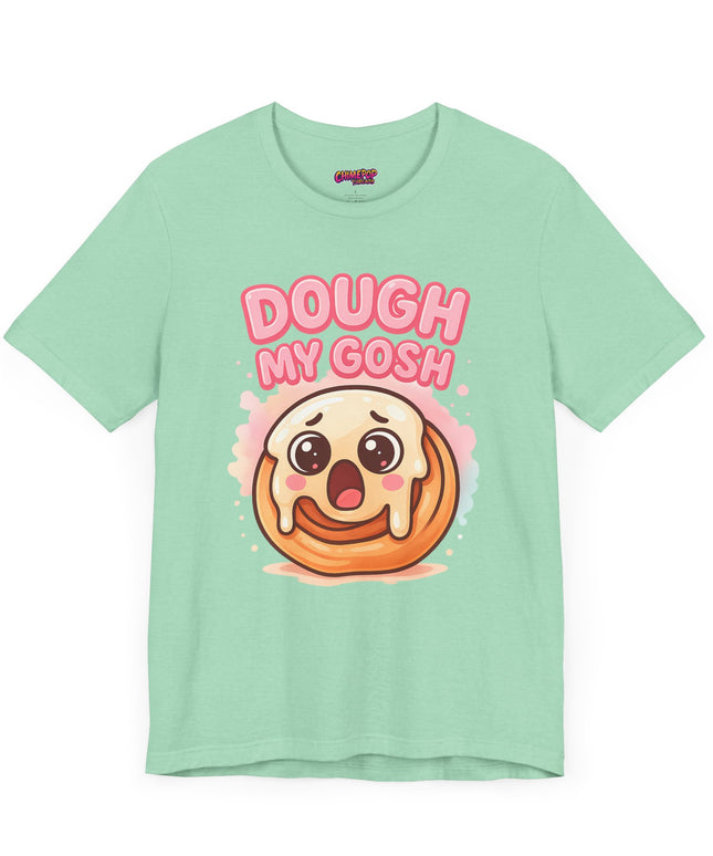 DOUGH MY GOSH MOOD TEE
