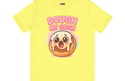 DOUGH MY GOSH MOOD TEE