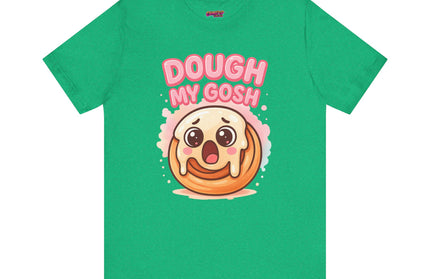 DOUGH MY GOSH MOOD TEE
