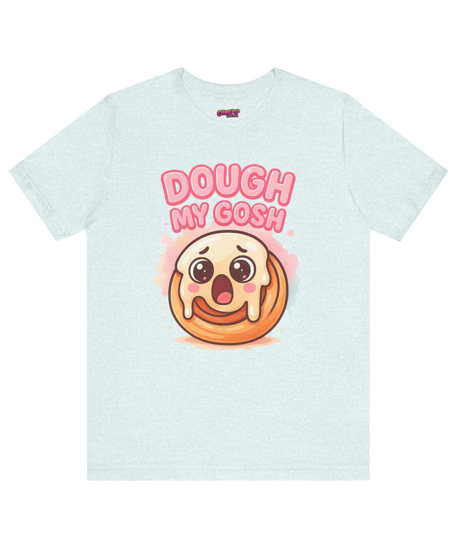 DOUGH MY GOSH MOOD TEE