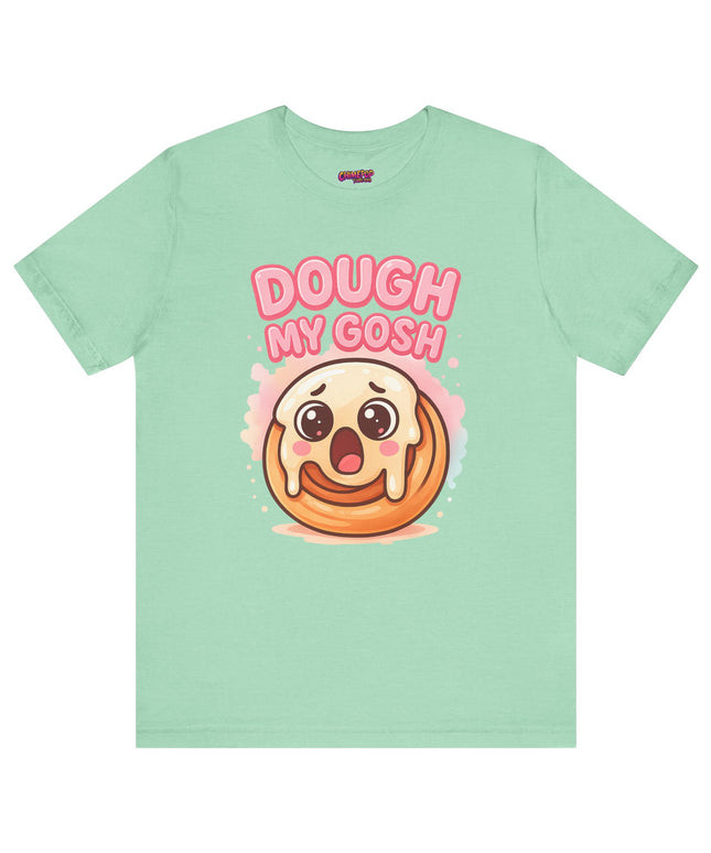 DOUGH MY GOSH MOOD TEE
