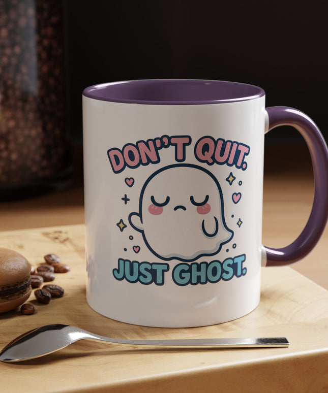 Don't Quit, Just Ghost, Dopamine Style, Funny Coffee Mug, Bold Phrase Cup, Aesthetic Gift Mug, Colorful Ceramic Coffee Cup