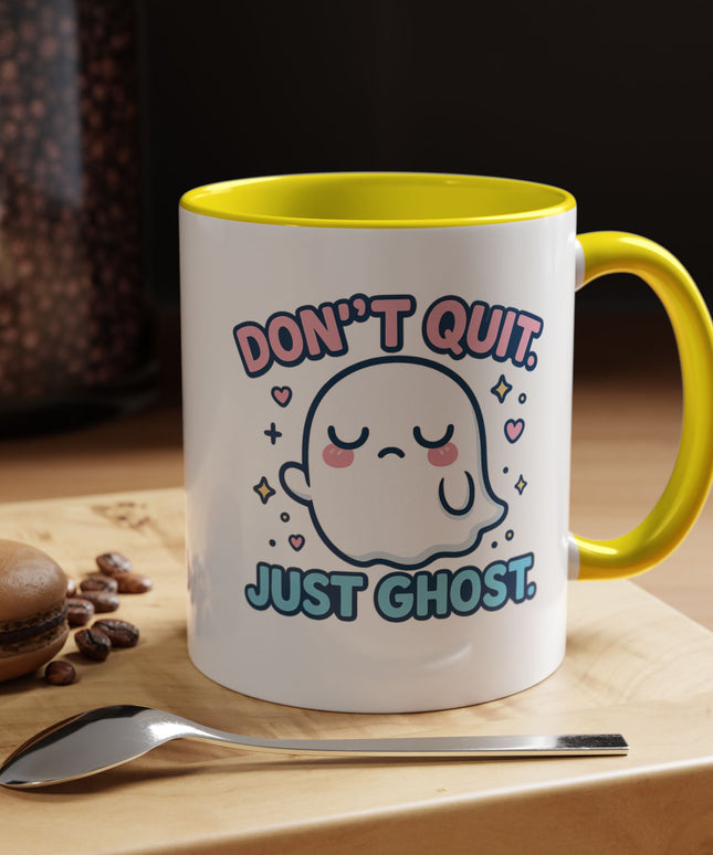 Don't Quit, Just Ghost, Dopamine Style, Funny Coffee Mug, Bold Phrase Cup, Aesthetic Gift Mug, Colorful Ceramic Coffee Cup