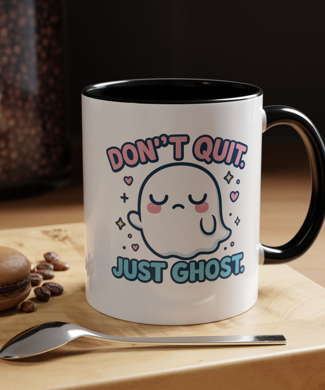 Don't Quit, Just Ghost, Dopamine Style, Funny Coffee Mug, Bold Phrase Cup, Aesthetic Gift Mug, Colorful Ceramic Coffee Cup