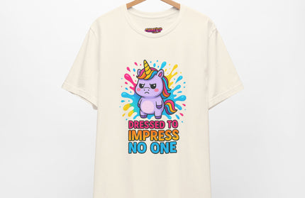 Dressed To Impress No One Tee