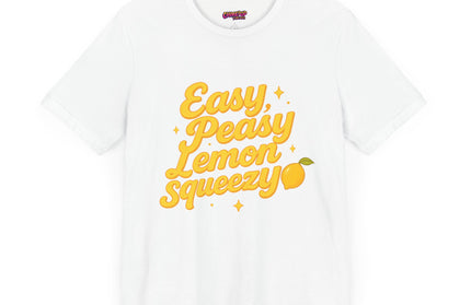 EASY PEASY, LEMON SQUEEZY MOOD TEE