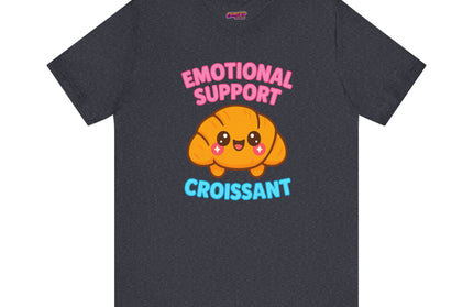 Emotional Support Croissant T-Shirt