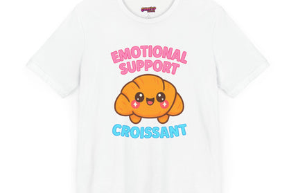 Emotional Support Croissant T-Shirt