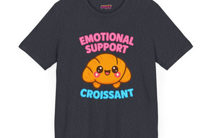 Emotional Support Croissant T-Shirt