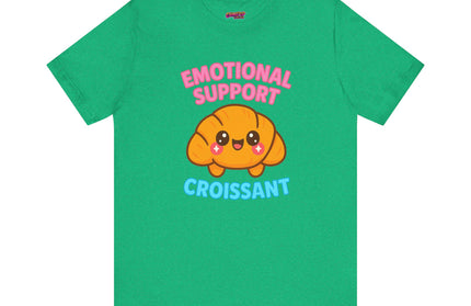 Emotional Support Croissant T-Shirt