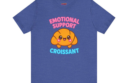 Emotional Support Croissant T-Shirt