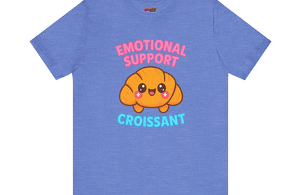 Emotional Support Croissant T-Shirt