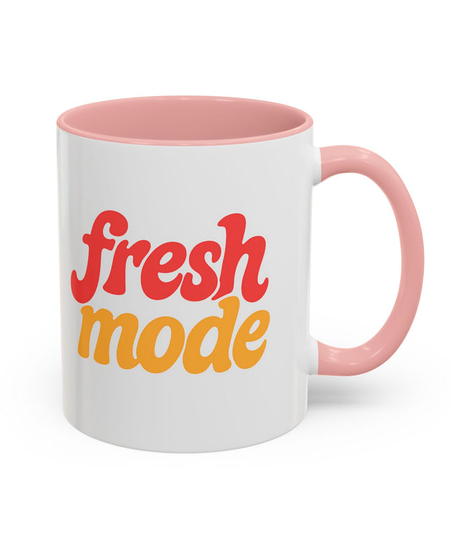 Fresh Mode Accent Coffee Mug - Fun Vibrant Cup for Coffee Lovers, Gift for Friends, Home Decor, Office Mug, 11 & 15oz Sizes