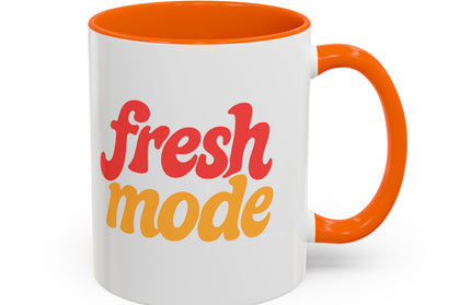 Fresh Mode Accent Coffee Mug - Fun Vibrant Cup for Coffee Lovers, Gift for Friends, Home Decor, Office Mug, 11 & 15oz Sizes