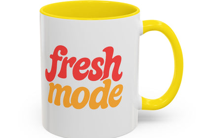 Fresh Mode Accent Coffee Mug - Fun Vibrant Cup for Coffee Lovers, Gift for Friends, Home Decor, Office Mug, 11 & 15oz Sizes