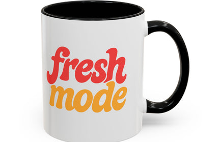 Fresh Mode Accent Coffee Mug - Fun Vibrant Cup for Coffee Lovers, Gift for Friends, Home Decor, Office Mug, 11 & 15oz Sizes