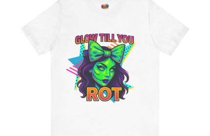 Glow Till You Rot Retro 90's Graphics Tee