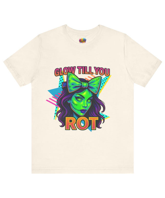Glow Till You Rot Retro 90's Graphics Tee